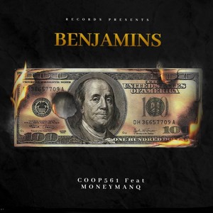 Benjamins (feat. Moneymanq) [Explicit]