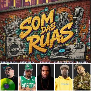 Som das Ruas (feat. Inspectah Deck, KRS-One & Erick Jay)