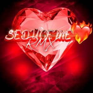 SEDUCEME (Remix|Explicit)