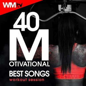 40 MOTIVATIONAL BEST SONGS WORKOUT SESSION