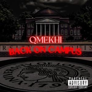 Back On Campus (Explicit)