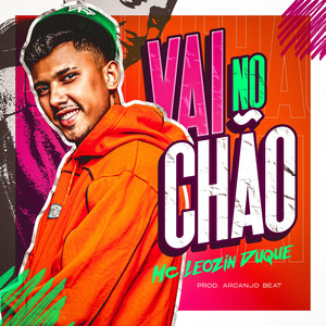 Vai no Chão (Explicit)