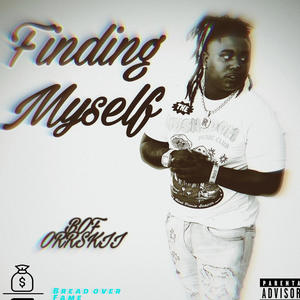 Finding Myself (Explicit)