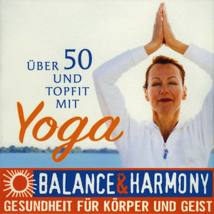 Über 50 und topfit mit Yoga