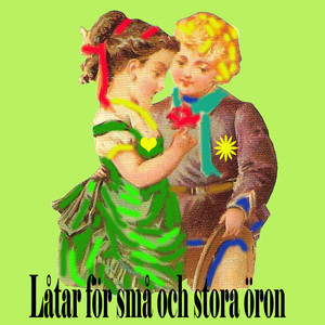 Låtar för små och stora öron