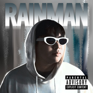 Rainman (Explicit)