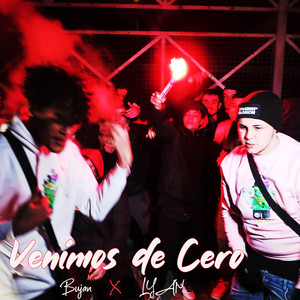 Venimos de Cero (Explicit)