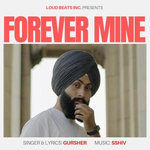 Forever Mine (feat. SSHIV)