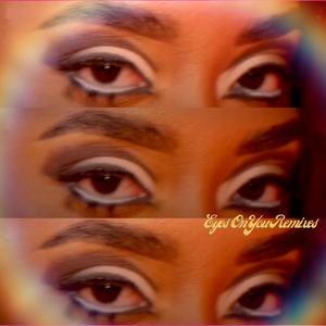 Eyes On You (REWORK)