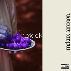 ok ok (Explicit)