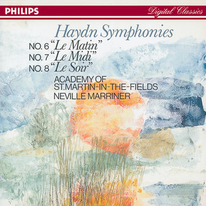 Haydn: Symphonies Nos. 6, 7, & 8