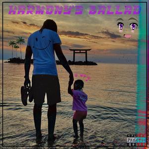 Harmony's Ballad (Explicit)