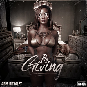 It's Giving (Explicit)