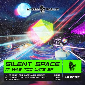 It Was Too Late (Acid Remix)