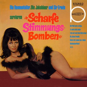 Scharfe Stimmungs-Bomben