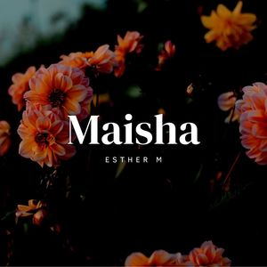 Maisha