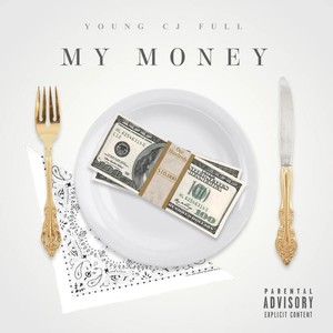 MY MONEY (Explicit)