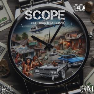 Scope (feat. Mann) (Explicit)