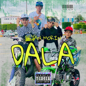 Dala (Explicit)