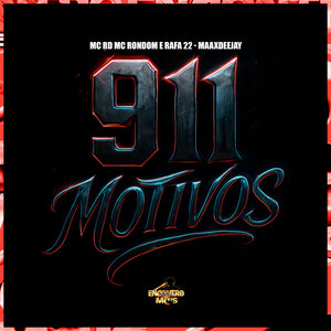 911 Motivos (Explicit)