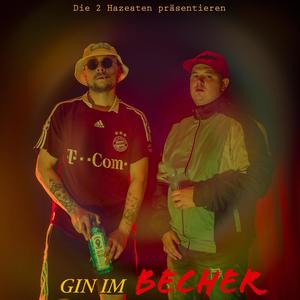 Gin im Becher (feat. yung freezy) [Explicit]