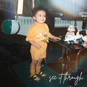 See It Through (Explicit)