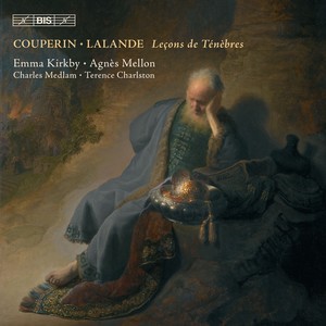 COUPERIN / LALANDE: Lecon de Tenebres