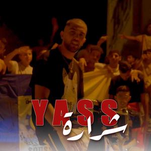 YASS - Charara شرارة (Explicit)
