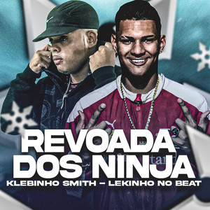 Revoada dos Ninjas (Explicit)