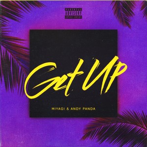 Get Up (Explicit)
