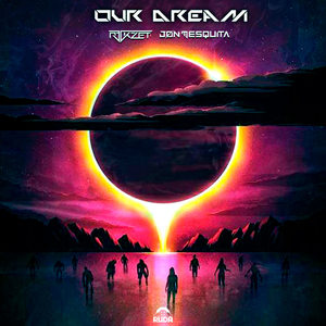 Our Dream (Original Mix)