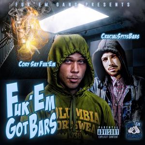 Fuk'em Gang: Got Bars in Carolina (Explicit)