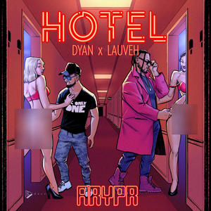 Hotel (Explicit)
