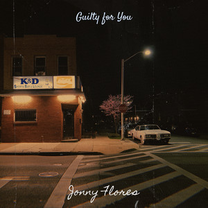 Guilty for You (Explicit)