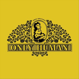 Only Human