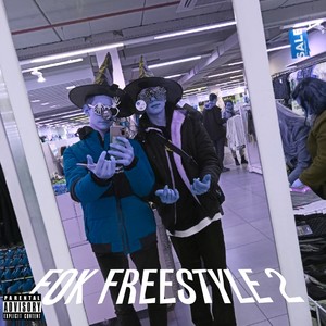 Fok Freestyle 2 (Explicit)