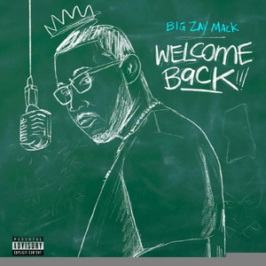 Welcome Back (Explicit)