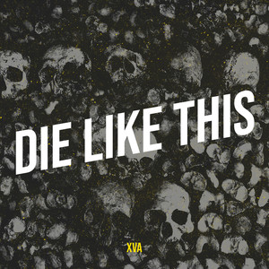 Die Like This (Explicit)