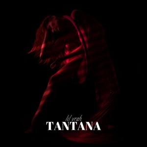 TANTANA (Explicit)