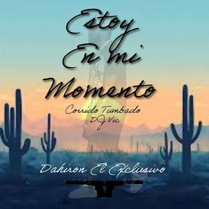 Estoy en Mi Momento