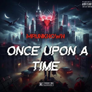 Once Upon A Time (Explicit)