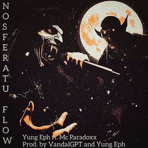 Nosferatu Flow (feat. Mc Paradoxx) (Explicit)