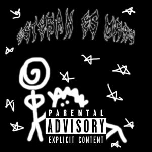 Esteban es Mrko (Explicit)