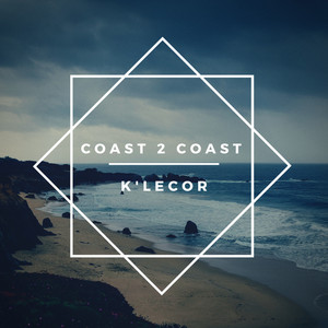 Coast 2 Coast (Explicit)