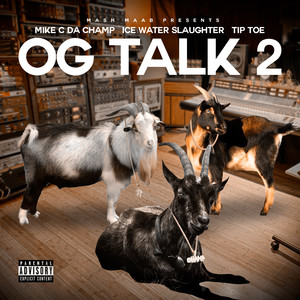 OG Talk 2 (Explicit)