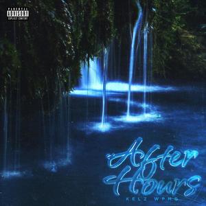 after hours (Explicit)