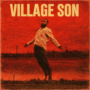 Village Son (Explicit)