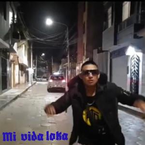 MI VIDA LOKA (Explicit)