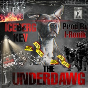 The Underdawg (Explicit)