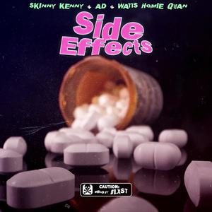 Side Effects(feat. AD & Watts Homie Quan)
